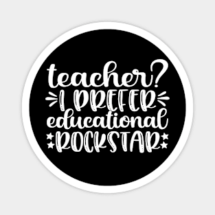 Teacher rockstar - teacher joke/pun (white) Magnet